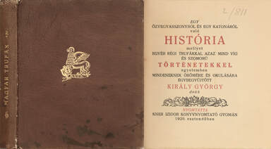 Egy özvegyasszonyról és egy katonáról való história (számozott példány) (Kozma Lajos metszeteivel díszített könyvecske.)