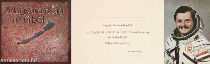 Magyarország az űrből (Magyari Béla által dedikált, valamint az egyik szerző által aláírt mellékletekkel ellátott példány)