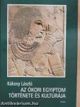Az ókori Egyiptom története és kultúrája
