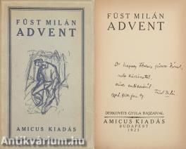 Advent (Dr Kaposy Ferencnek dedikált példány) (A kötetről írt irodalomtörténeti tanulmány a leírásban olvasható.)
