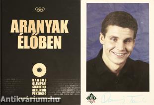Aranyak élőben - CD-vel (Darnyi Tamás olimpiai bajnok úszó által aláírt melléklettel ellátott példány.)