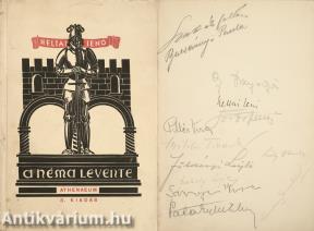 A néma Levente (A szerző és 12 színész közöttük: Bajor Gizi, Bilicsi Tivadar, Péchy Blanka és mások által aláírt példány)