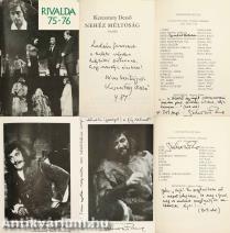 Rivalda 75-76 (Keresztury Dezső író és Sinkovits Imre színész által négyszeresen dedikált, valamint Gombos Katalin színésznő által aláírt példány)