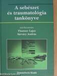 A sebészet és traumatológia tankönyve