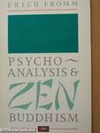 Psychoanalysis & Zen Buddhism