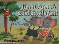 Jimbi, Jumbó a két kis elefánt