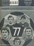 Labdarúgás 1977. (nem teljes évfolyam) + Európa bajnokcsapatai különszám '77 + 1971/5.