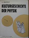 Kulturgeschichte der Physik