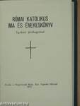 Római katolikus ima és énekeskönyv