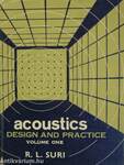 Acoustics - Design and Practice - Volume 1