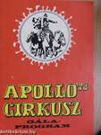 Apollo '72 cirkusz gálaprogram