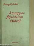A magyar fajvédelem úttörői (Tiltólistás kötet)