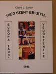 Svéd Szent Brigitta Európa társvédőszentje