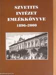 Szvetits Intézet emlékkönyve 1896-2000