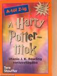 A Harry Potter-titok A-tól Z-ig