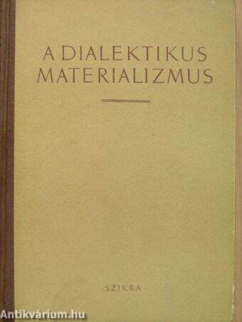 dialektikus és történelmi materializmus – Magyar Katolikus Lexikon