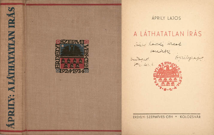 Áprily Lajos,  - A láthatatlan írás (dedikált példány) – Aukció – 18. Dedikált könyvek aukciója, 2023. 02.