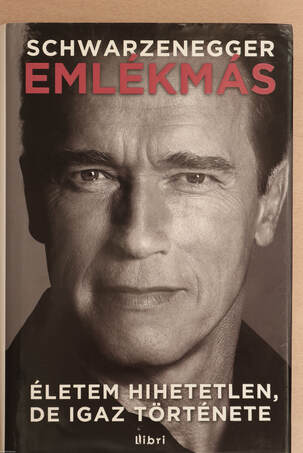 Arnold Schwarzenegger, Dávid Anna, Kelemen László,  - Emlékmás – Aukció – 19. újkori könyvek aukciója, 2022. 01.
