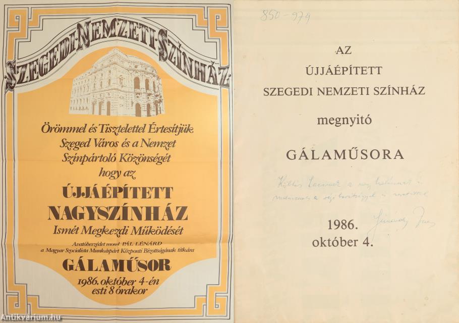  - Az újjáépített Szegedi Nemzeti Színház megynyitó Gálaműsora 1986. október 4. (dedikált példány) – Aukció – 19. Dedikált könyvek aukciója, 2023. 05.
