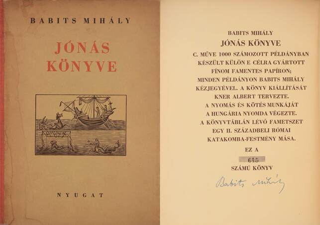 Babits Mihály,  - Jónás könyve (aláírt, számozott példány) – Aukció – 10. Dedikált könyvek és kéziratok árverés, 2020. 03.