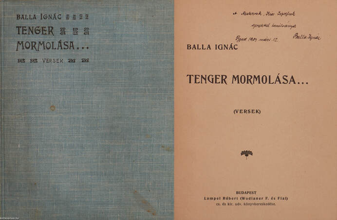 Balla Ignác,  - Tenger mormolása... (dedikált példány) – Aukció – 3. Dedikált könyvek aukciója, 2018. 02.
