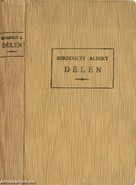 Berzeviczy Albert,  - Délen – Aukció – 23. online aukció