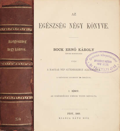 Bock Ernő Károly,  - Az egészség négy könyve I-IV. – Aukció – 18. online aukció, 2022. 09.