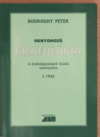 Bodroghy Péter,  - Oknyomozó grafológia – Aukció – 9. újkori könyvek aukciója, 2019. 03.