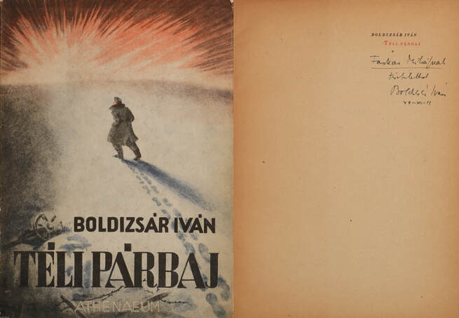 Boldizsár Iván,  - Téli párbaj (dedikált példány) – Aukció – 4. Dedikált könyvek aukciója, 2018. 05.
