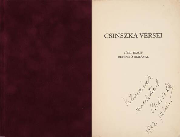 Boncza Berta (Csinszka), Vészi József,  - Csinszka versei (dedikált példány) – Aukció – 8. Dedikált könyvek aukciója, 2019. 10.