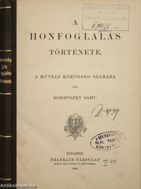 Borovszky Samu,  - A honfoglalás története – Aukció – 23. online aukció