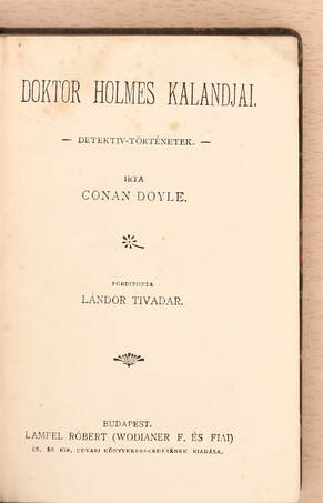 Conan Doyle, Lándor Tivadar, F. Fayer Rózsa, Komor Gyula, Adorján Andor,  - Doktor Holmes kalandjai 1-2., 4., 6-8. (nem teljes sorozat) – Aukció – 18. újkori könyvek aukciója, 2021. 11.