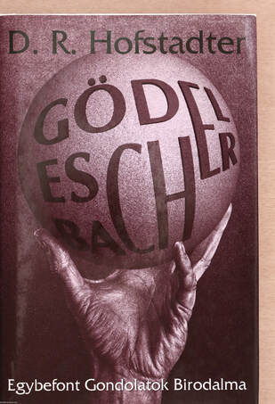 D. R. Hofstadter, Bakcsi György, Lipovszki Gábor,  - Gödel, Escher, Bach – Aukció – 23. újkori könyvek aukciója, 2023. 01.