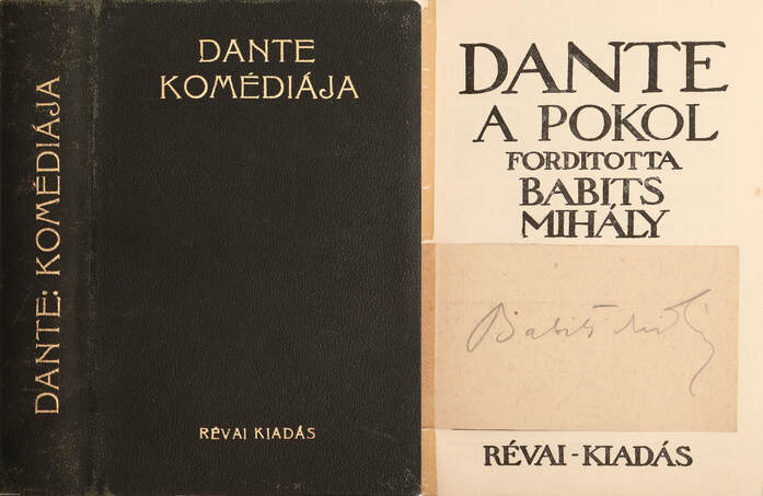 Dante, Babits Mihály,  - A pokol/A purgatórium/A paradicsom (aláírt példány) – Aukció – 17. Dedikált könyvek aukciója, 2022. 10.