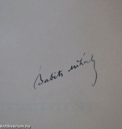 Dante, Babits Mihály,  - Dante Komédiája (aláírt példány) – Aukció – 2. online aukció, 2016.