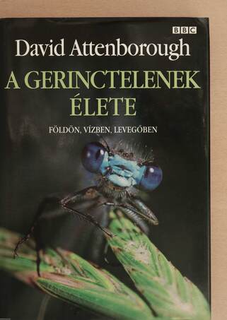 David Attenborough, Dr. Merkl Ottó,  - A gerinctelenek élete – Aukció – 17. újkori könyvek aukciója, 2021. 06.