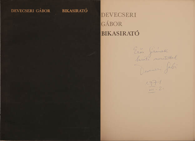 Devecseri Gábor, Szántó Tibor,  - Bikasirató (dedikált, számozott példány) – Aukció – 4. Dedikált könyvek aukciója, 2018. 05.