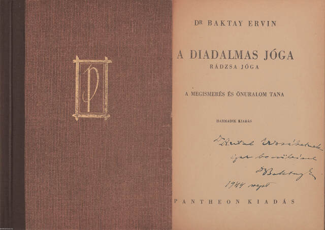 Dr. Baktay Ervin,  - A diadalmas jóga (dedikált példány) – Aukció – 7. online aukció, 2018. 12.