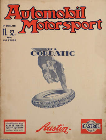 Dr. Fényes Kornél, Deván István, Dárday-Abriani Dezső,  - Automobil-Motorsport 1929. július 1. – Aukció – 5. online aukció, 2017. 12.
