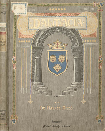 Dr. Havass Rezső,  - Dalmácia – Aukció – 20. online aukció, 2023. 03.