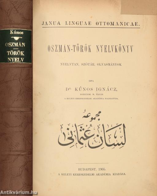 Dr. Kúnos Ignácz,  - Oszmán-török nyelvkönyv – Aukció – 20. online aukció, 2023. 03.