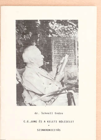 Dr. Schnell Endre, C. G. Jung,  - C. G. Jung és a keleti bölcselet/Szinkronicitás – Aukció – 20. újkori könyvek aukciója, 2022. 03.