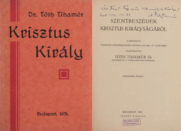 Dr. Tóth Tihamér,  - Krisztus király (dedikált példány) – Aukció – 10. Dedikált könyvek és kéziratok árverés, 2020. 03.