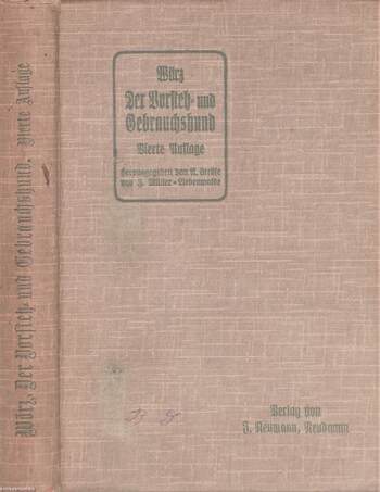 E. Wörz, I. Müller-Liebenwalde , A. Ströse,  - Der Vorsteh- und Gebrauchshund (gótbetűs) – Aukció – 7. online aukció, 2018. 12.