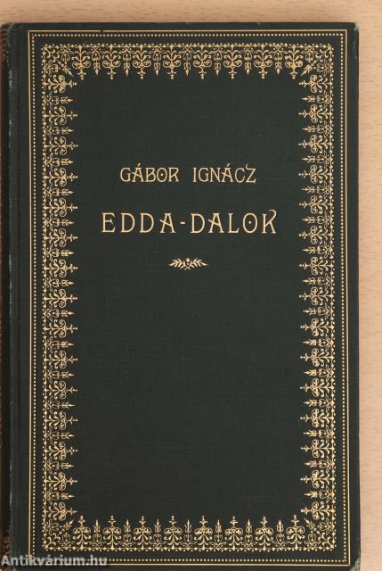 Gábor Ignácz,  - Edda-dalok – Aukció – 28. újkori könyvek aukciója, 2024. 04. 18-28
