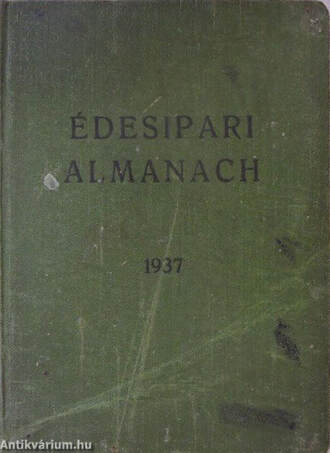 Kertész Dezső,  - Édesipari Almanach 1937 – Aukció – 2. online aukció, 2016.