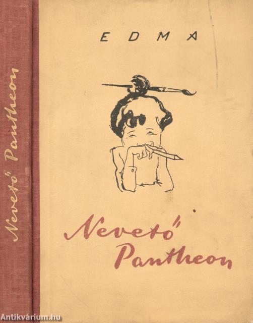Edma , Edma ,  - Nevető Pantheon – Aukció – 20. online aukció, 2023. 03.