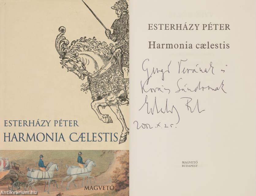 Esterházy Péter, Körmendy Zsuzsanna,  - Harmonia caelestis (dedikált példány) – Aukció – 19. Dedikált könyvek aukciója, 2023. 05.