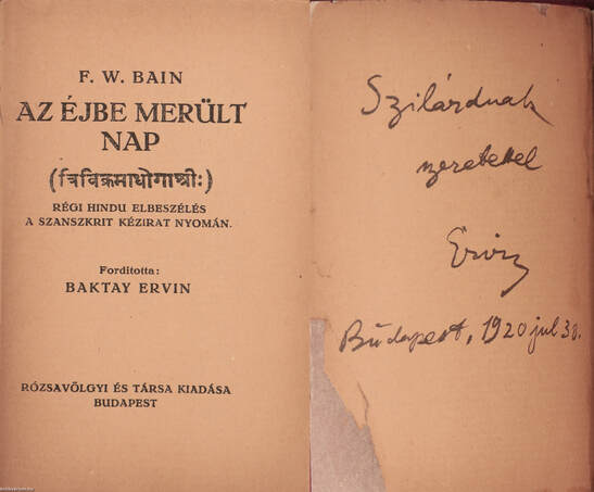 F. W. Bain, Baktay Ervin,  - Az éjbe merült nap (dedikált példány) – Aukció – 18. Dedikált könyvek aukciója, 2023. 02.