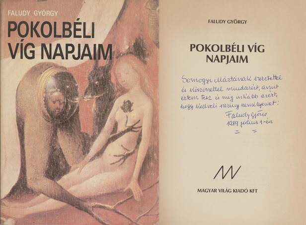 Faludy György,  - Pokolbéli víg napjaim (dedikált példány) – Aukció – 8. Dedikált könyvek aukciója, 2019. 10.